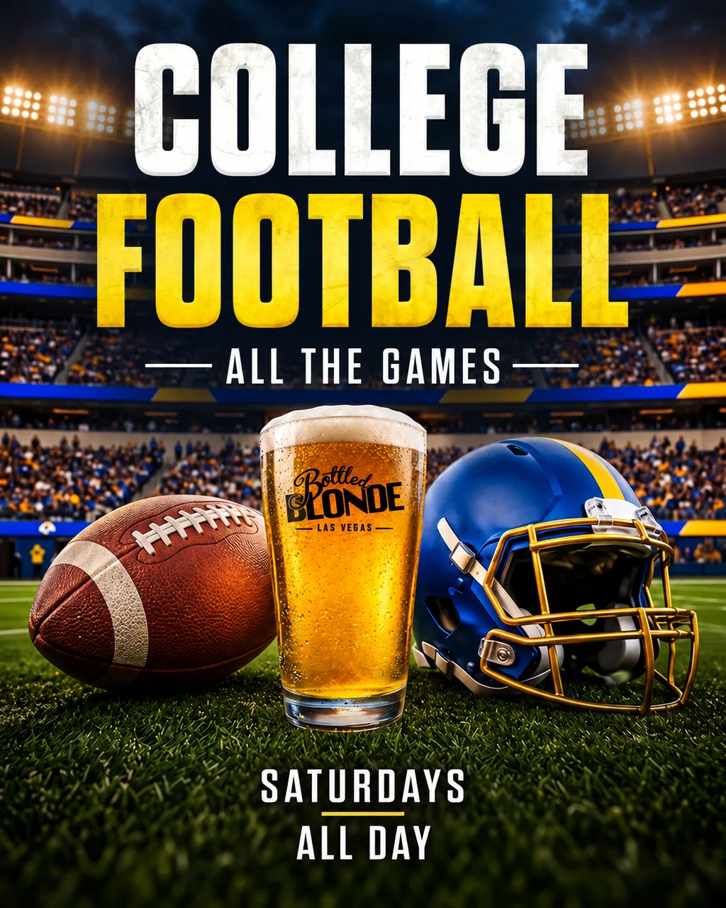 College Football Saturdays poster for Bottled Blonde Las Vegas