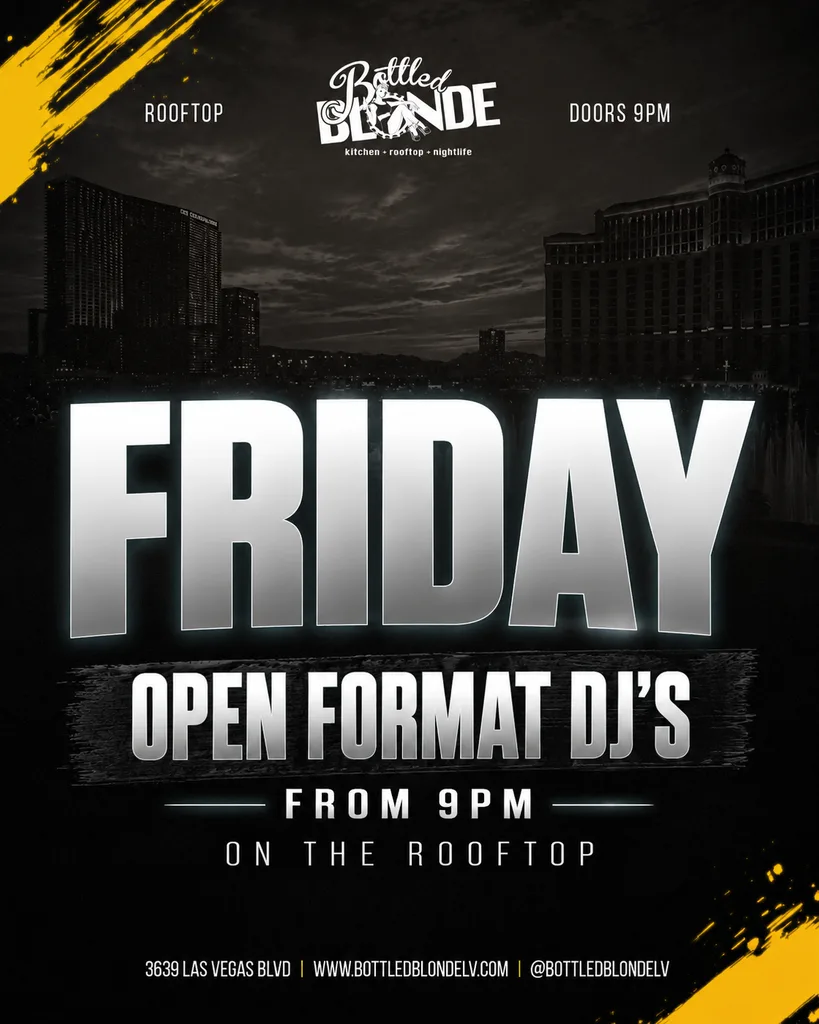 Open format Friday flyer at Bottled Blonde Las Vegas